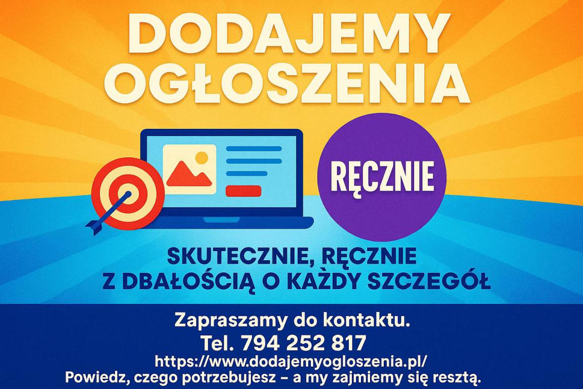 Dodajemy ogłoszenia do setek portali  