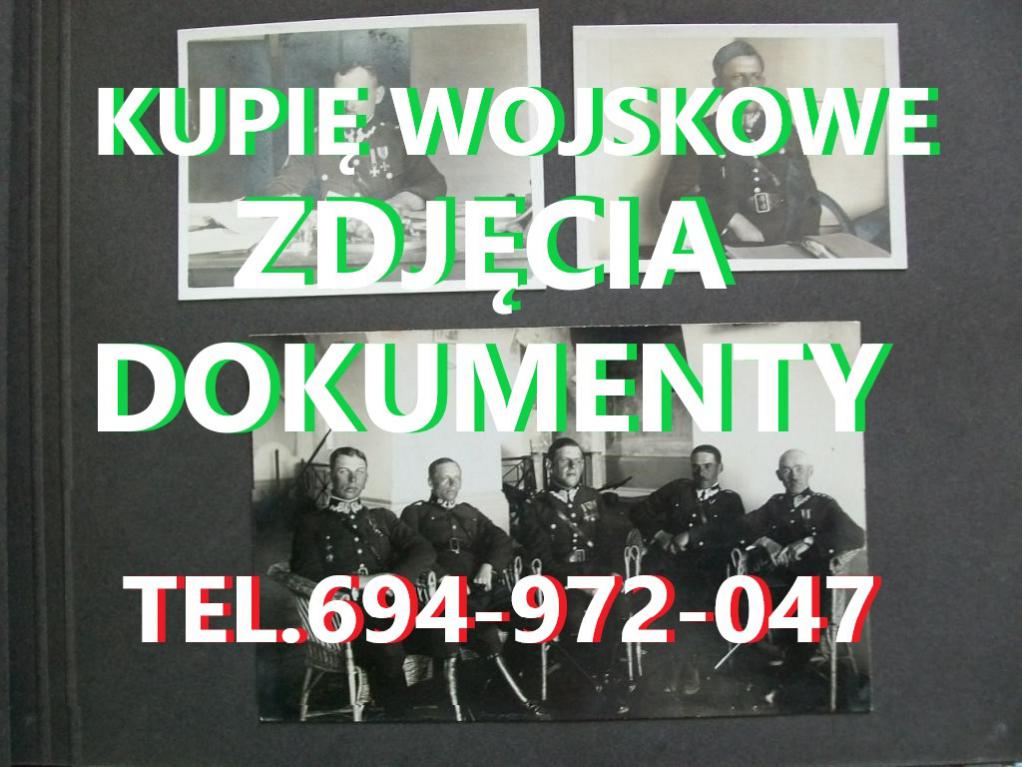 KUPIE DOKUMENTY,ZDJĘCIA,LEGITYMACJE STARE WOJSKOWE