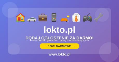 NOWY PORTAL OGŁOSZEŃ - DODAJ  OGŁOSZENIE ZA DARMO!