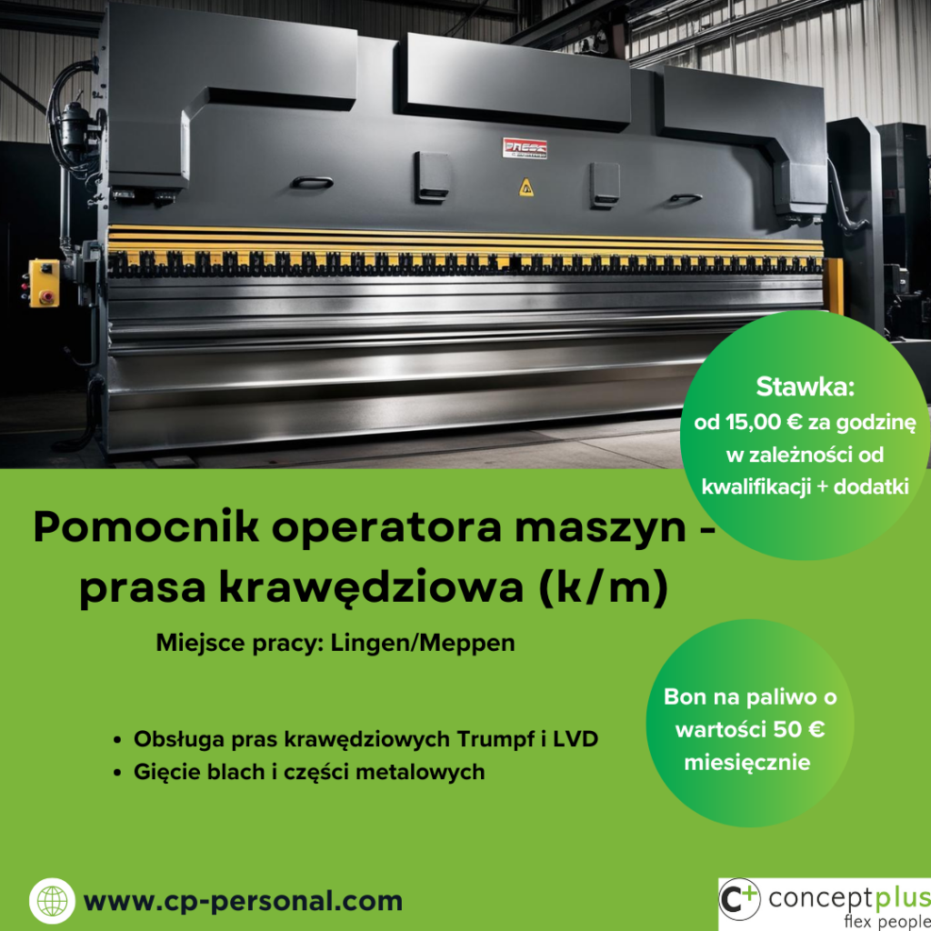 Pomocnik operatora maszyn (k/m)- prasa krawędziowa