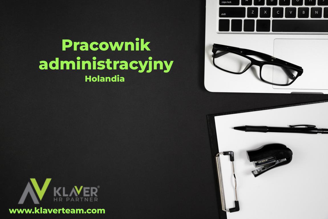 Praca w Holandii- Pracownik administracyjny